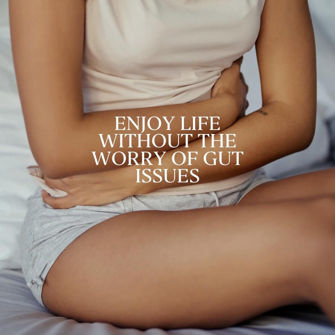 Enjoy Life Without the Worry of Gut Issues